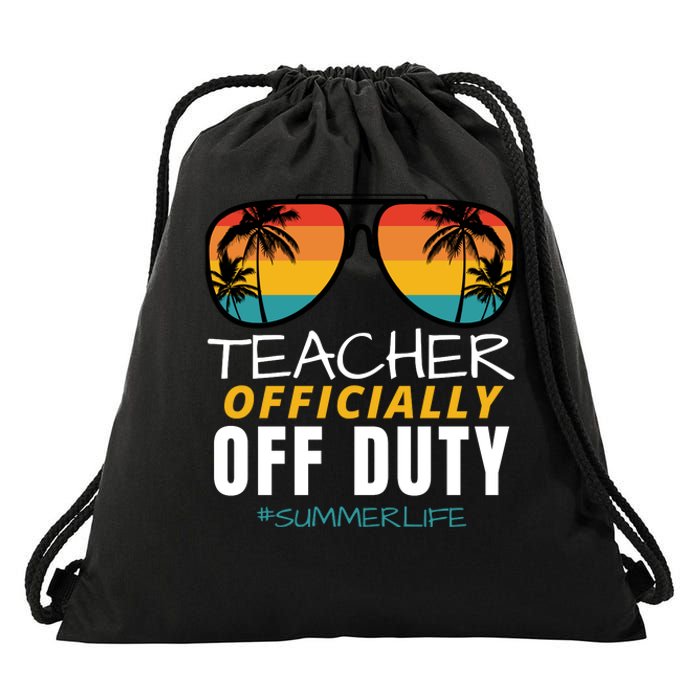 Teacher Off Duty, Last Day Of School, Funny Teacher Summer Drawstring Bag