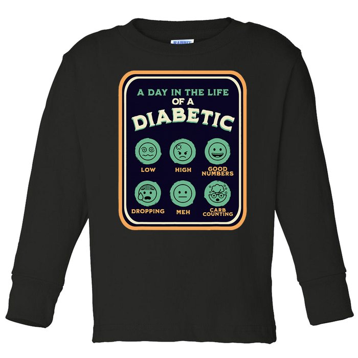 Type One Diabetes A Day As A Diabetic Funny T1D Awareness Toddler Long Sleeve Shirt