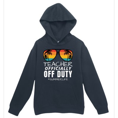 Teacher Off Duty, Funny Teacher Summer, Last Day Of School Urban Pullover Hoodie