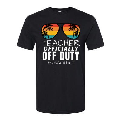 Teacher Off Duty, Funny Teacher Summer, Last Day Of School Softstyle CVC T-Shirt