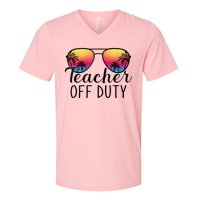 Teacher Off Duty Last Day Of School Teacher Summer V-Neck T-Shirt