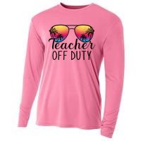 Teacher Off Duty Last Day Of School Teacher Summer Cooling Performance Long Sleeve Crew