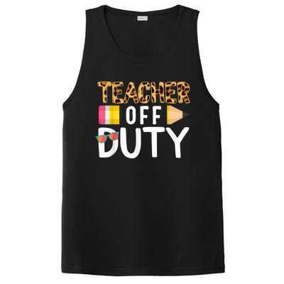 Teacher Off Duty Happy Last Day Of School Teacher Summer PosiCharge Competitor Tank