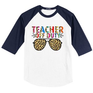 Teacher Off Duty Leopard Happy Last Day Of School Summer Baseball Sleeve Shirt