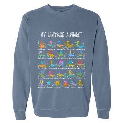 Types Of Dinosaurs Alphabet AZ ABC Dino Garment-Dyed Sweatshirt