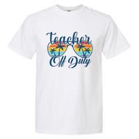 Teacher Off Duty Last Day Of School Summer Teacher Mode Off Garment-Dyed Heavyweight T-Shirt