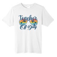 Teacher Off Duty Last Day Of School Summer Teacher Mode Off Tall Fusion ChromaSoft Performance T-Shirt