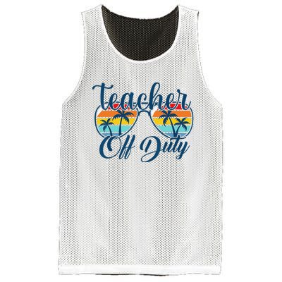 Teacher Off Duty Last Day Of School Summer Teacher Mode Off Mesh Reversible Basketball Jersey Tank