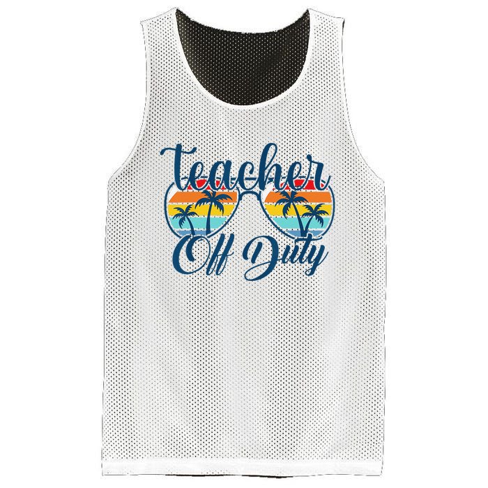 Teacher Off Duty Last Day Of School Summer Teacher Mode Off Mesh Reversible Basketball Jersey Tank