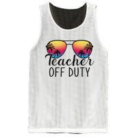 Teacher Off Duty Last Day Of School Teacher Summer Mesh Reversible Basketball Jersey Tank