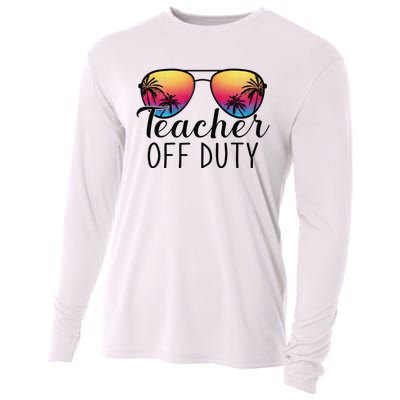 Teacher Off Duty Last Day Of School Teacher Summer Cooling Performance Long Sleeve Crew