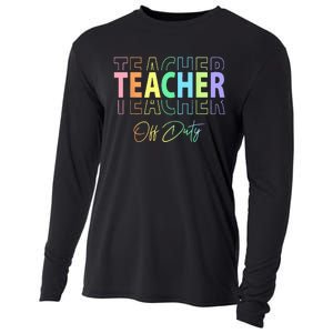 Teacher Off Duty Hello Summer Funny End of School Year Cooling Performance Long Sleeve Crew