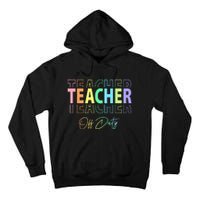 Teacher Off Duty Hello Summer Funny End of School Year Tall Hoodie