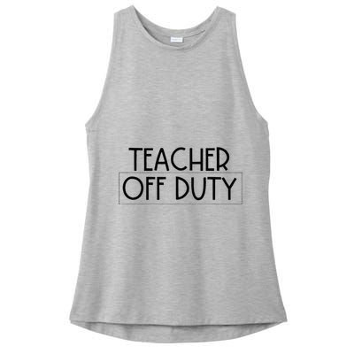 Teacher Off Duty Ladies PosiCharge Tri-Blend Wicking Tank