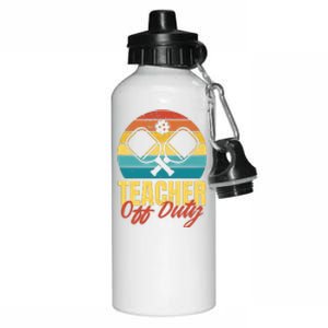 Teacher Off Duty Pickleball Aluminum Water Bottle