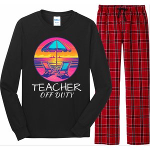 Teacher Off Duty, Last Day Of School, Funny Teacher Summer, Beach Life Long Sleeve Pajama Set