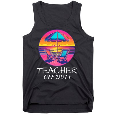 Teacher Off Duty, Last Day Of School, Funny Teacher Summer, Beach Life Tank Top