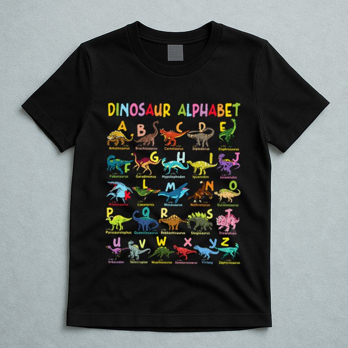 Types Of Dinosaurs Alphabet AZ ABC Dino Identification Fun T-Shirt
