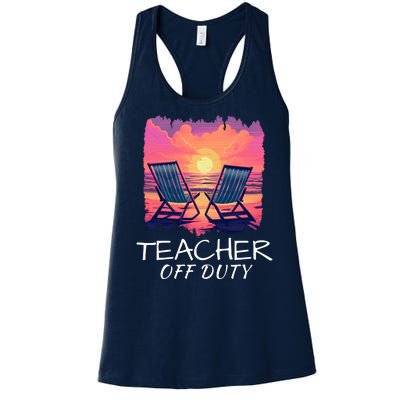 Teacher Off Duty, Last Day Of School, Funny Teacher Summer, Beach Sunset Life Women's Racerback Tank