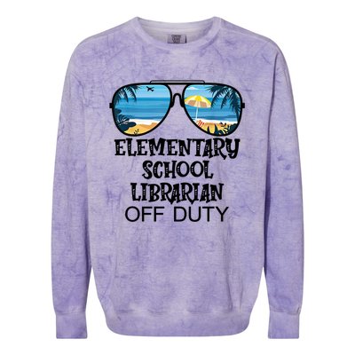 Teacher Off Duty Hello Summer Elementary School Librarian Meaningful Gift Colorblast Crewneck Sweatshirt