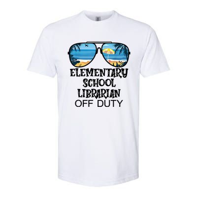 Teacher Off Duty Hello Summer Elementary School Librarian Meaningful Gift Softstyle CVC T-Shirt