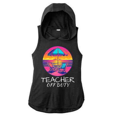 Teacher Off Duty, Last Day Of School, Funny Teacher Summer, Beach Deck Sunset Ladies PosiCharge Tri-Blend Wicking Draft Hoodie Tank