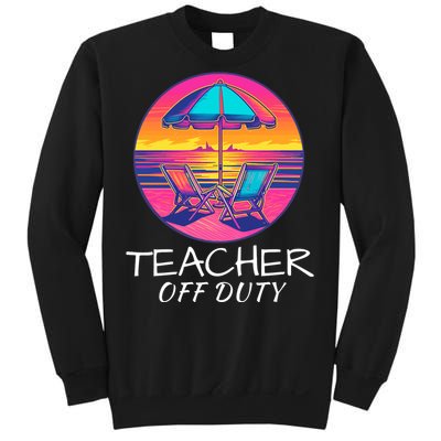 Teacher Off Duty, Last Day Of School, Funny Teacher Summer, Beach Deck Sunset Sweatshirt