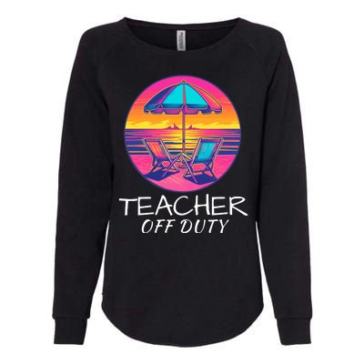 Teacher Off Duty, Last Day Of School, Funny Teacher Summer, Beach Deck Sunset Womens California Wash Sweatshirt