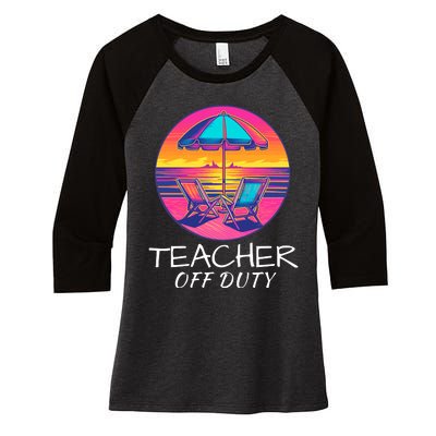 Teacher Off Duty, Last Day Of School, Funny Teacher Summer, Beach Deck Sunset Women's Tri-Blend 3/4-Sleeve Raglan Shirt