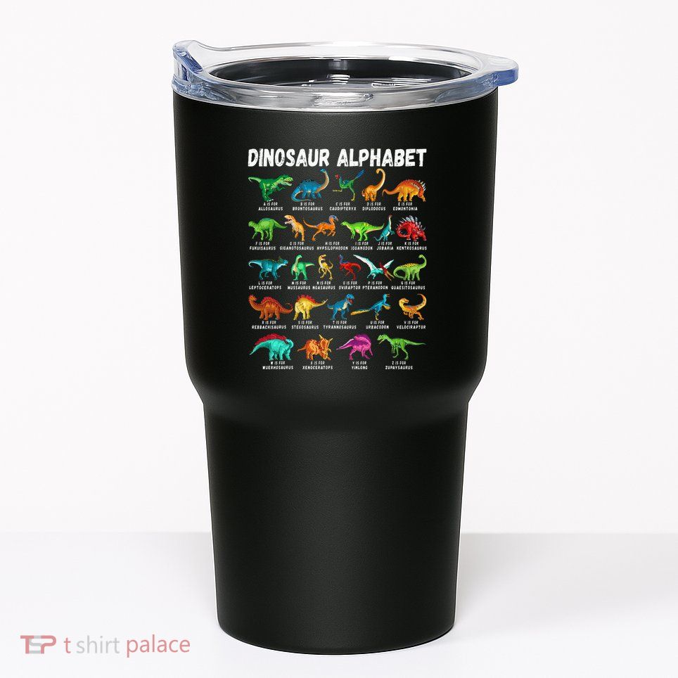 Types Of Dinosaurs Alphabet AZ ABC Dino Identification Tumbler