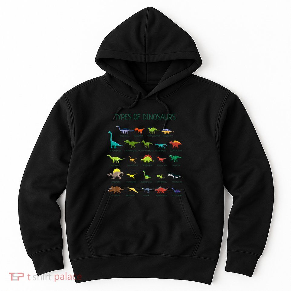 Types Of Dinosaurs Dino Identification Hoodie