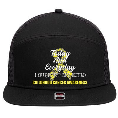 Today Everyday I Support My Hero Childhood Cancer 7 Panel Mesh Trucker Snapback Hat