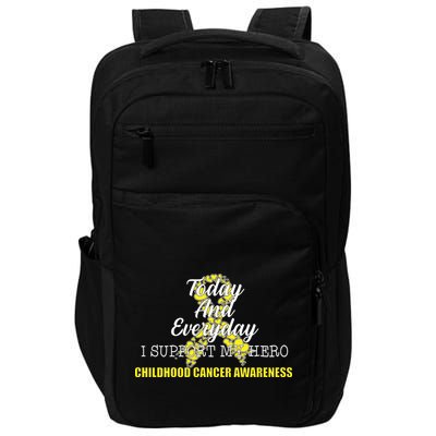 Today Everyday I Support My Hero Childhood Cancer Impact Tech Backpack