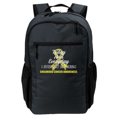 Today Everyday I Support My Hero Childhood Cancer Daily Commute Backpack