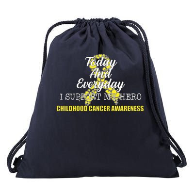 Today Everyday I Support My Hero Childhood Cancer Drawstring Bag