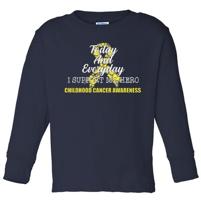 Today Everyday I Support My Hero Childhood Cancer Toddler Long Sleeve Shirt