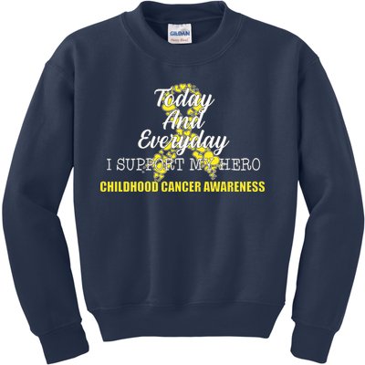 Today Everyday I Support My Hero Childhood Cancer Kids Sweatshirt