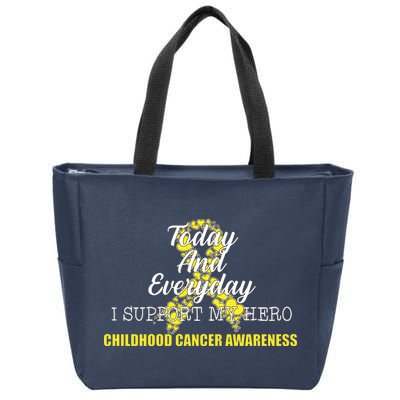 Today Everyday I Support My Hero Childhood Cancer Zip Tote Bag