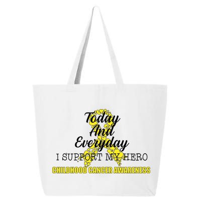 Today Everyday I Support My Hero Childhood Cancer 25L Jumbo Tote