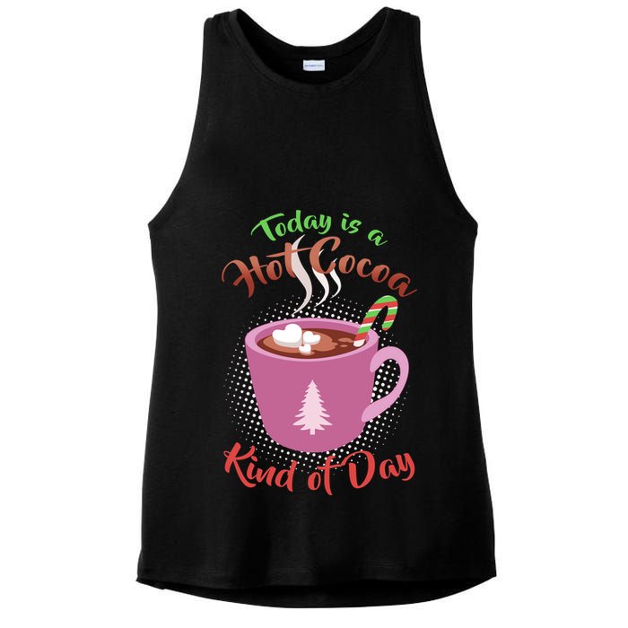 Today Is A Hot Cocoa Kind Of Day Ladies PosiCharge Tri-Blend Wicking Tank