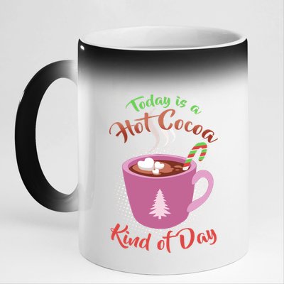 Today Is A Hot Cocoa Kind Of Day 11oz Black Color Changing Mug