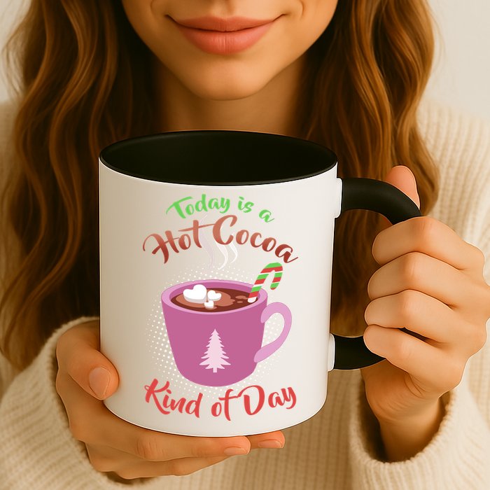 Today Is A Hot Cocoa Kind Of Day Mug