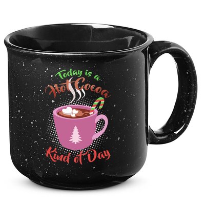 Today Is A Hot Cocoa Kind Of Day 15oz Campfire Ceramic Mug