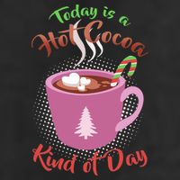 Today Is A Hot Cocoa Kind Of Day Beanie