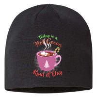 Today Is A Hot Cocoa Kind Of Day Sustainable Beanie