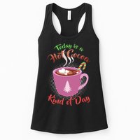Today Is A Hot Cocoa Kind Of Day Womens Tank Top