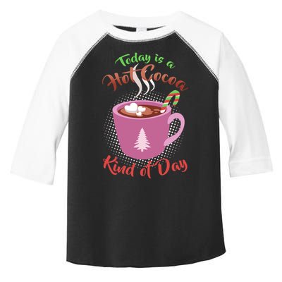 Today Is A Hot Cocoa Kind Of Day Toddler Fine Jersey T-Shirt