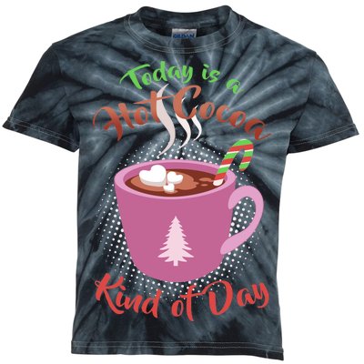 Today Is A Hot Cocoa Kind Of Day Kids Tie-Dye T-Shirt