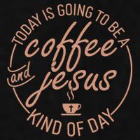 Today Is Going To Be A Coffee And Jesus Kind Of Day Ladies PosiCharge Tri-Blend Wicking Tank