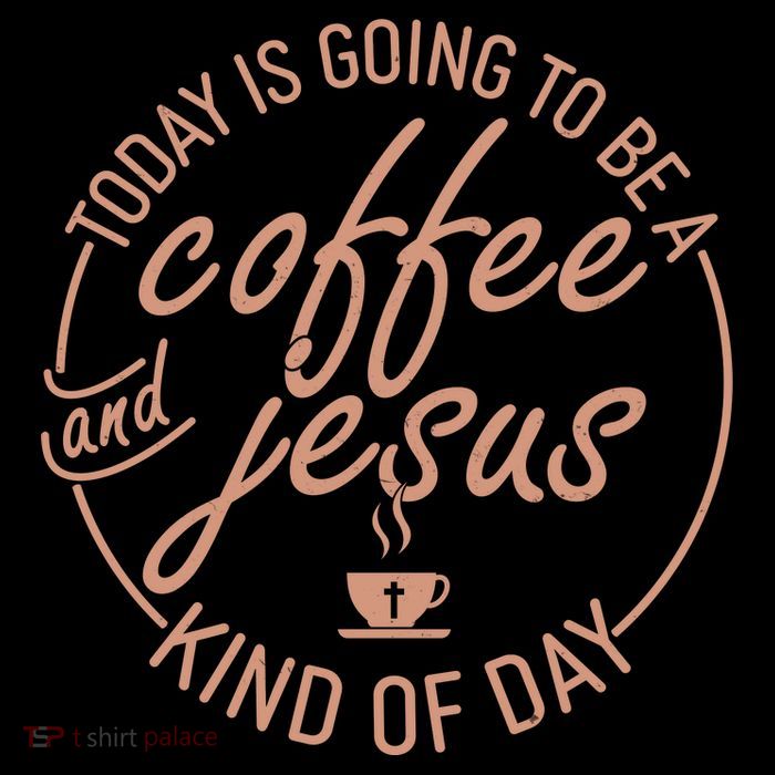 Today Is Going To Be A Coffee And Jesus Kind Of Day Bag